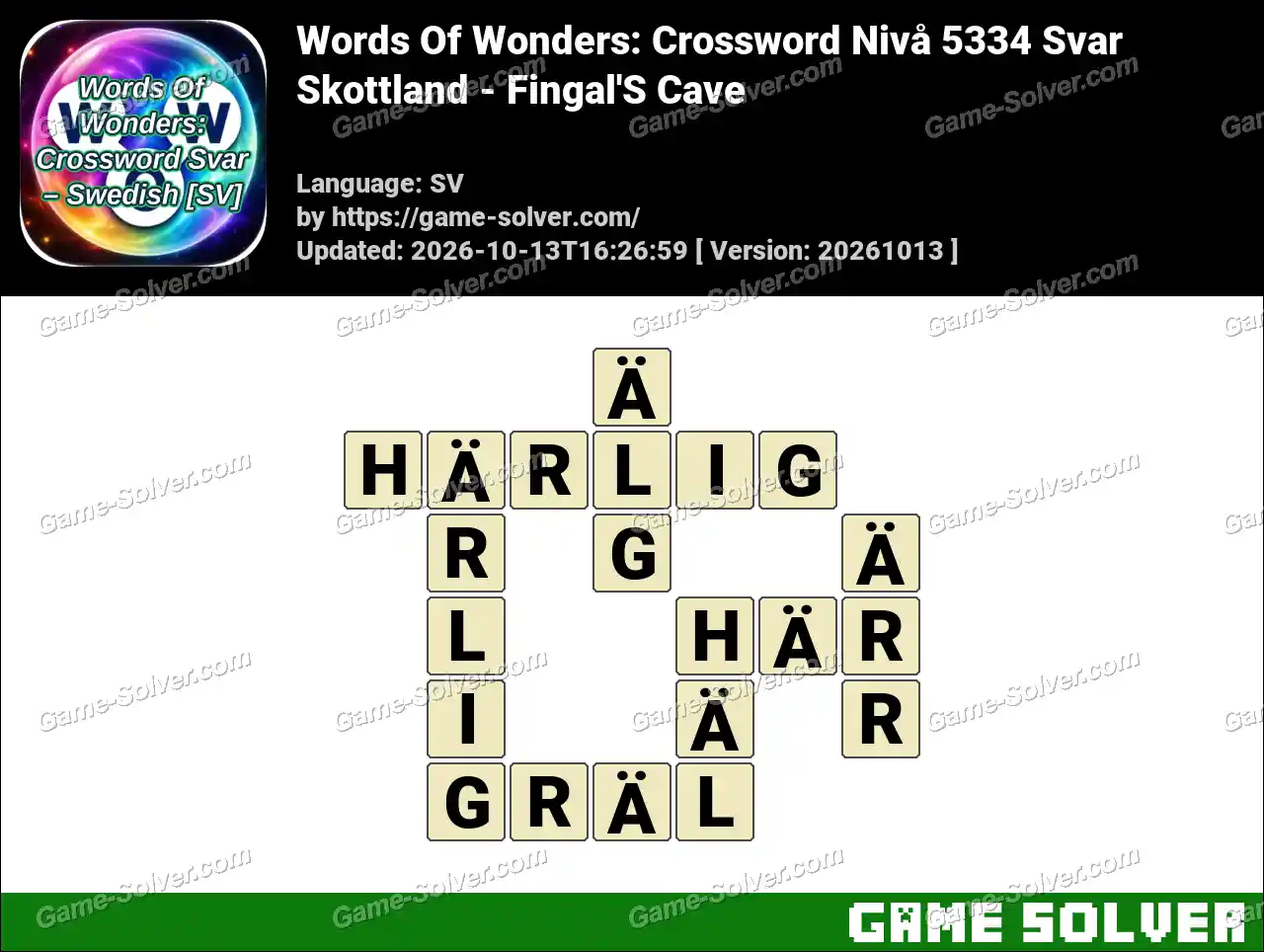 Words Of Wonders: Crossword Nivå 5334 Svar – Skottland – Fingal’S Cave